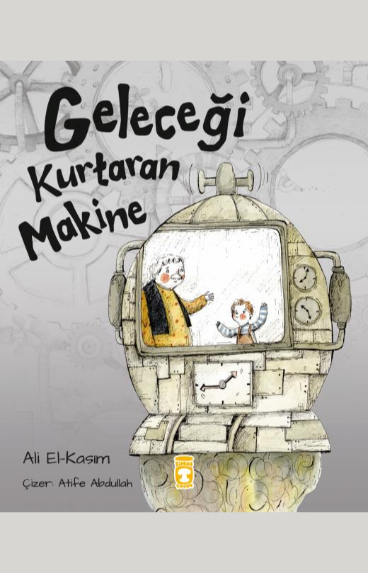 Geleceği Kurtaran Makine Etkileşimli Okuma Kitapçığı